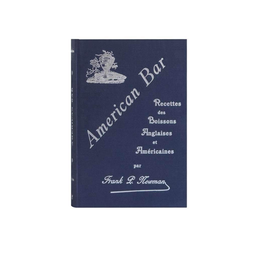 American Bar: Recettes des Boissons Anglaises et Américaines