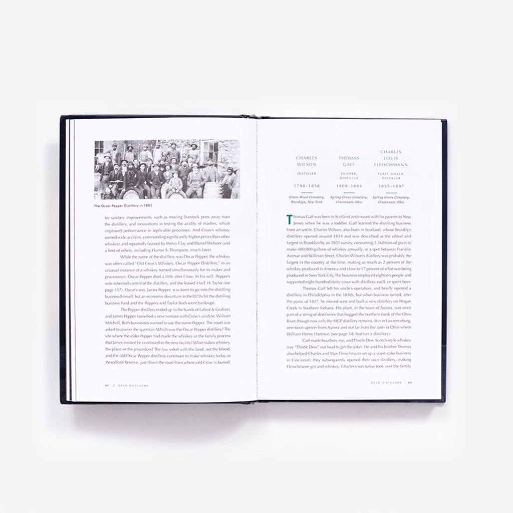 Dead Distillers: A History of the Upstarts and Outlaws Who Made American Spirits